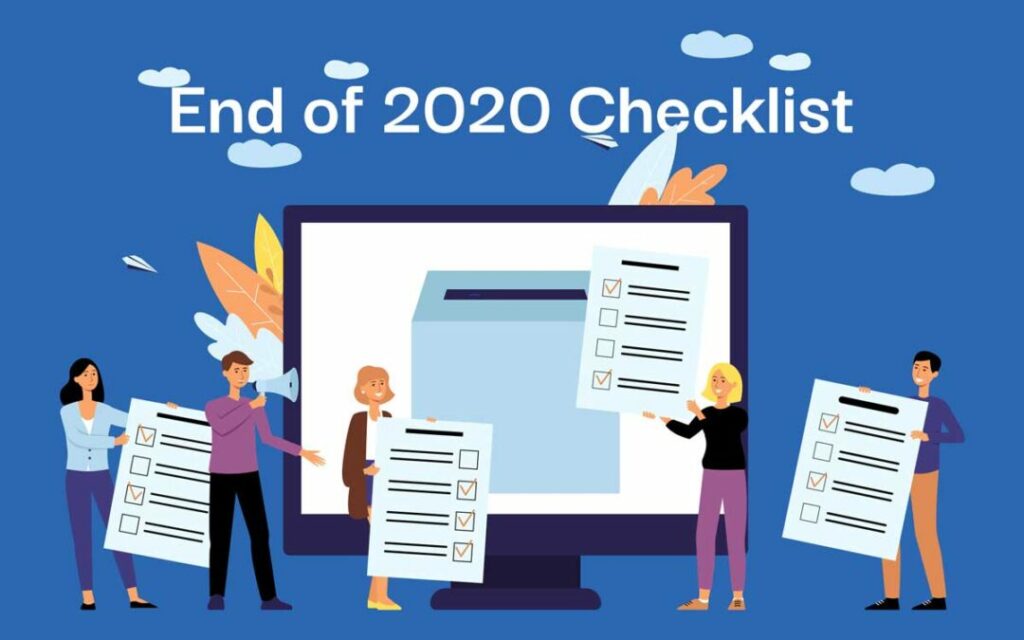 End of 2020 Checklist