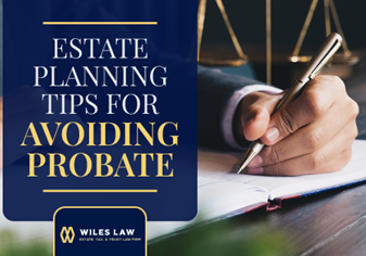 Estate Planning Tips for Avoiding Probate